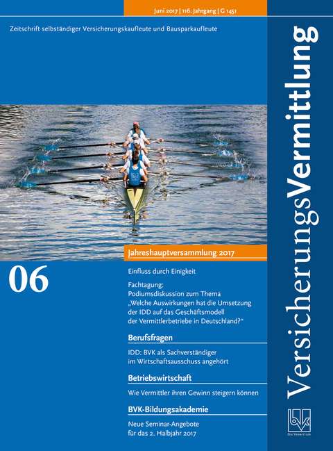 Cover der BVK Mitgliederzeitschrift VersicherungsVermittlung Ausgabe 6 | 2017
