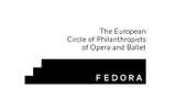 Fedora The European Circle of Philanthropists of Opera and Ballet