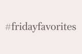 Teaser-Bilder Friday Favorites