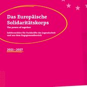 Titelbild von Das Europäische Solidaritätskorps. The power of together