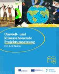 Coverbild der Publikation Umwelt- und klimaschonende Projektumsetzung - ein Leitfaden