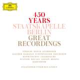 450 YEARS STAATSKAPELLE BERLIN – GREAT RECORDINGS