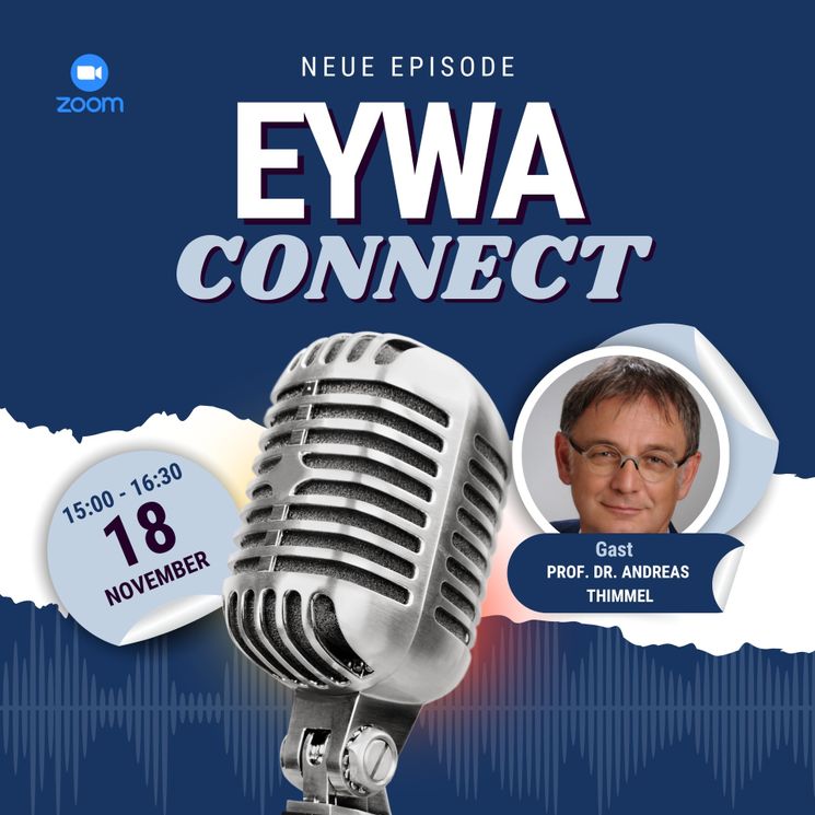 Neue Episode von EYWA Connect am 18. November 2025 von 15 bis 16:30 Uhr mit Professor Dr. Andreas Thimmel