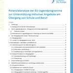 Titelbild von Potenzialanalyse der EU-Jugendprogramme zur Unterstützung inklusiver Angebote am Übergang von Schule und Beruf