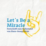 Titelbild von Let's Be a Miracle