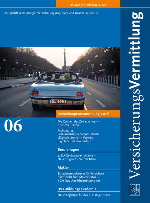 Cover der BVK Mitgliederzeitschrift VersicherungsVermittlung Ausgabe 6 | 2016