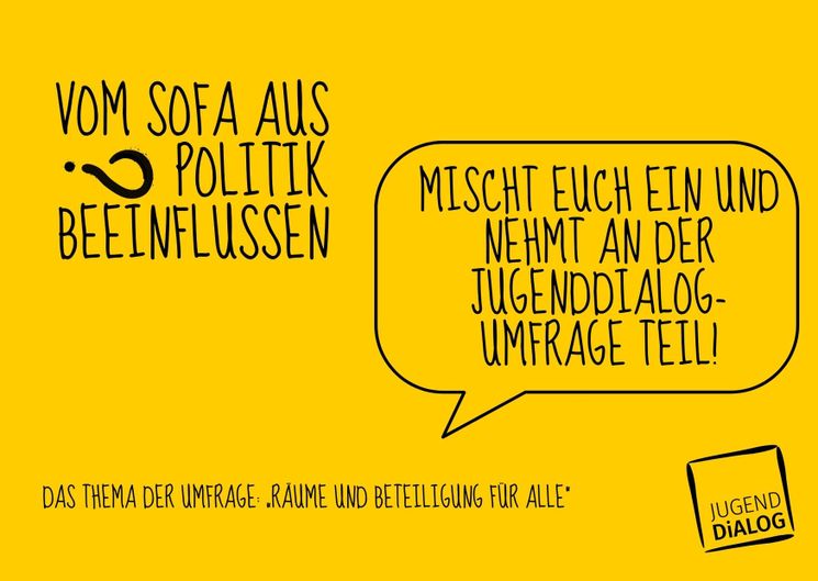 Aufruf: Mischt euch ein und nimmt am Jugenddialog teil